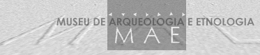 MAE USP - Museu de Arqueologia e Etnologia da USP
