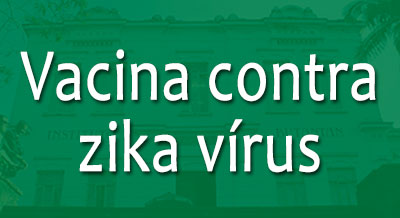 vacina-zika-virus-instituto-butantan