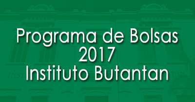 Instituto Butantan recebe inscrições para o Programa de Bolsas 2017
